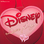 Disney Love Songs - Walt    Disney 