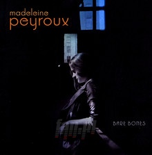 Bare Bones - Madeleine Peyroux