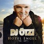 Hotel Engel - DJ Oetzi