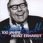 100 Jahre Heinz Erhardt-Das Beste - Heinz Erhardt