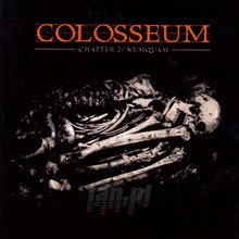 Chapter II: Nunquam - Colosseum