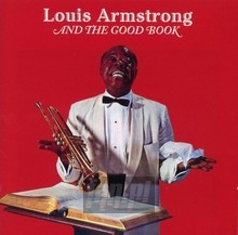 And The Good Book - Louis Armstrong