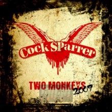 Two Monkeys 2009 - Cock Sparrer - bigger Two Monkeys 2009 - Cock Sparrer
