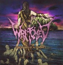 Exodus Of Autonomy - Wretched