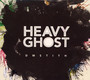 Heavy Ghost - DM Stith