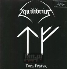 Turis Fratyr + Demo 2003 - Equilibrium