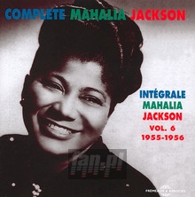 Complete vol. 6: 1955-1956 - Mahalia Jackson