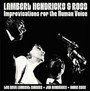 Improvisations For The Hu - Lambert Hendricks & Ross