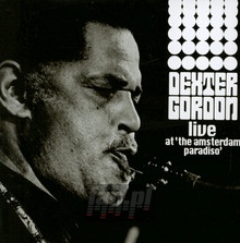 Live At The Amsterdam - Dexter Gordon