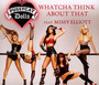 Whatcha Think About - The Pussycat Dolls 