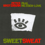 Sweetsweat - Brotzmann / Nilssen-Love