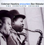 Encounters Ben Webster, The Complete Session - Coleman Hawkins