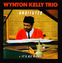 Undiluted + It's All Right - Wynton Kelly  -Trio-