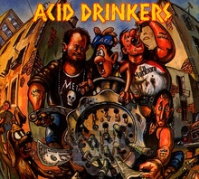 Dirty Money, Dirty Tricks - Acid Drinkers