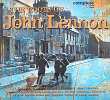 Roots Of John Lennon - John Lennon -Inspired   