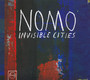 Invisible Cities - Nomo