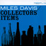 Collector's Items - Miles Davis