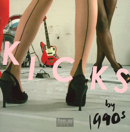 Kicks - 1990'S   