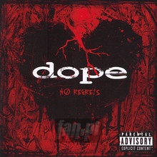 No Regrets - Dope