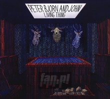 Living Thing - Peter, Bjorn & John - powiększ Living Thing - Peter, Bjorn & John
