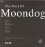 Story Of Moondog - Moondog