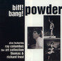 Biff Bang Powder - Powder