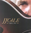 Roll On - J.J. Cale Roll On - J.J. Cale