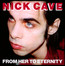 From Her To Eternity - Nick Cave / The Bad Seeds 