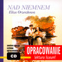 Nad Niemnem [Opracowanie] - Eliza Orzeszkowa