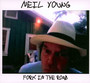 Fork In The Road - Neil Young