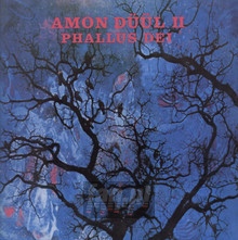Phallus Dei - Amon Duul II