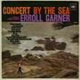 Concert By The Sea - Erroll Garner