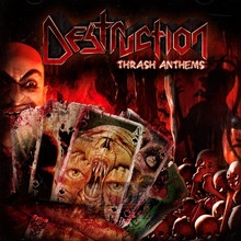 Thrash Anthems / Inventor Of Evil - Destruction