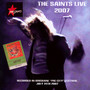 Live 2007 - The Saints