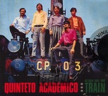 Train-Integral 1966-1968 - Do Tempo Do Vinil - Quinteto Academico