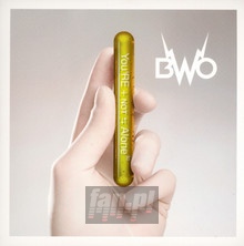 You're Not Alone - BWO   