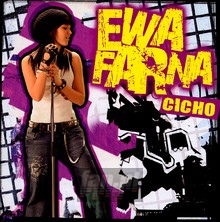 Cicho - Ewa Farna