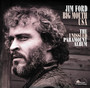 Big Mouth USA -Unissued - Jim Ford