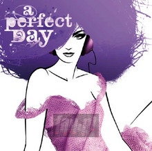 A Perfect Day - V/A