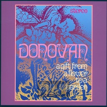 A Gift From A Flower To A Garden - Donovan - bigger A Gift From A Flower To A Garden - Donovan