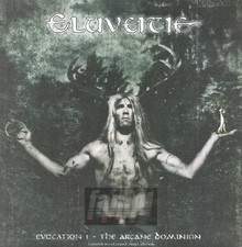 Evocation I - The Arcane Dominion - Eluveitie