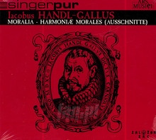 Moralia/Harmoniae Morales - Handl-Gallus, Iacobs
