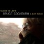 Slice O Life-Live Solo - Bruce Cockburn