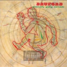 Gradually Going Tornado - Bill Bruford