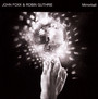 Mirrorball - John Foxx / Robin Guthri