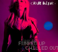 Funked Up & Chilled Out - Candy Dulfer