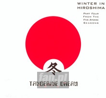 Winter In Hiroshima - Tangerine Dream