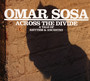 Across The Divide - Omar Sosa