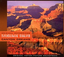 Canyon Dreams - Tangerine Dream - bigger Canyon Dreams - Tangerine Dream