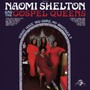 What Have You Done, My - Naomi Shelton & The Gospe